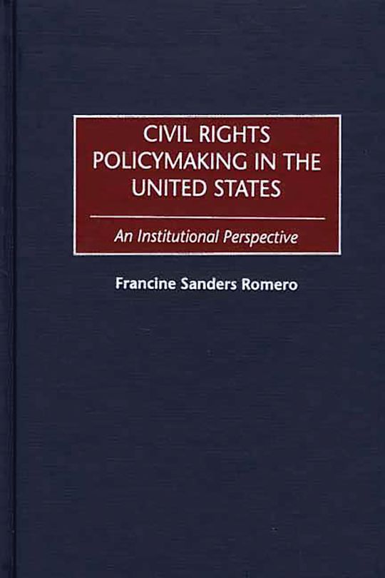 Civil Rights Policymaking in the United States cover