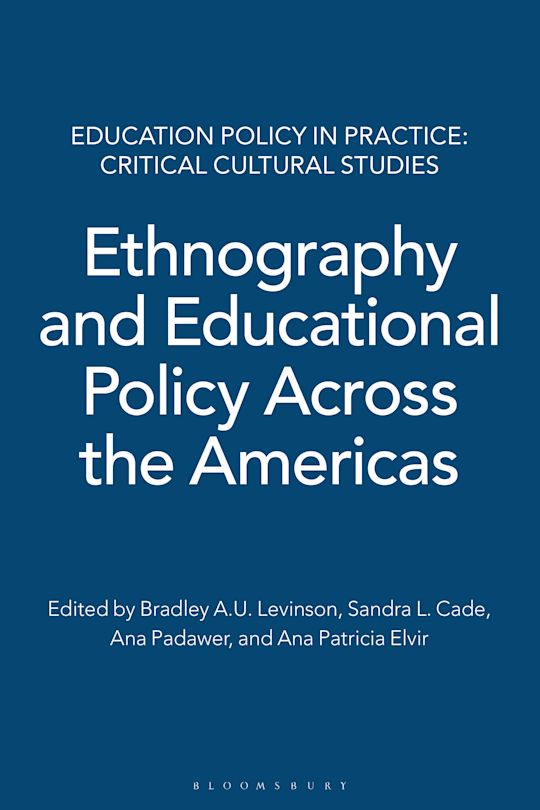 Ethnography and Educational Policy Across the Americas cover