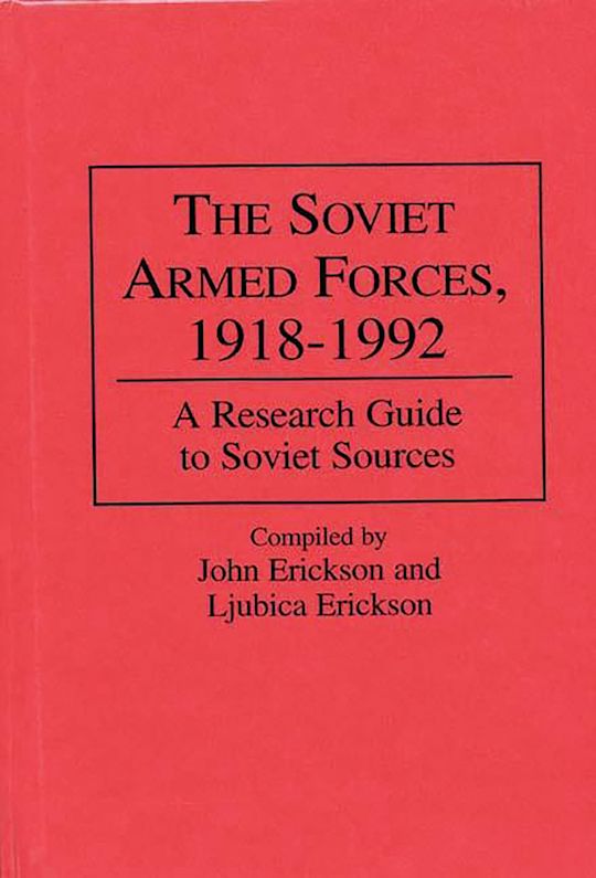 The Soviet Armed Forces, 1918-1992 cover