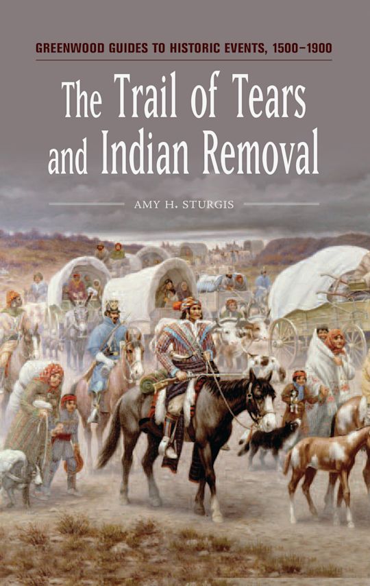 The Trail of Tears and Indian Removal cover