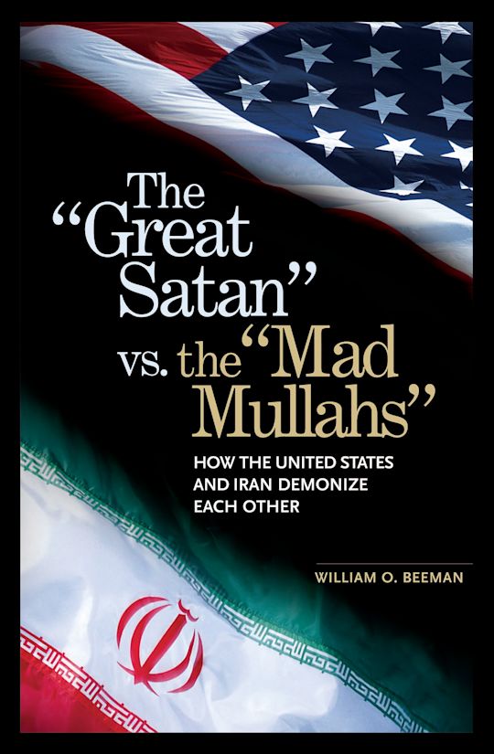 The Great Satan vs. the Mad Mullahs cover