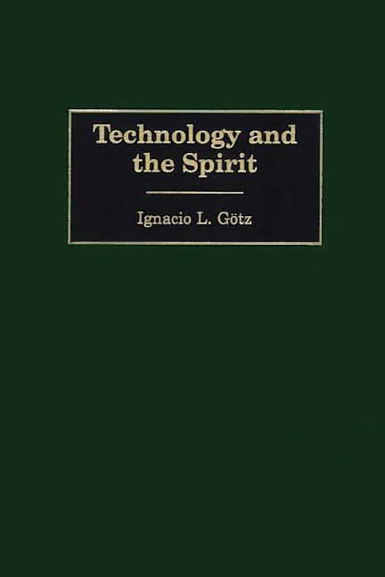 Technology and the Spirit cover