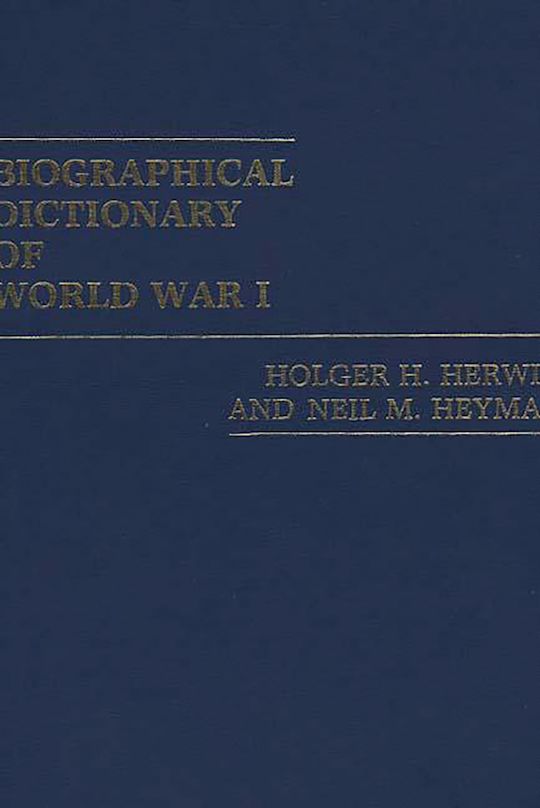 Biographical Dictionary of World War I cover