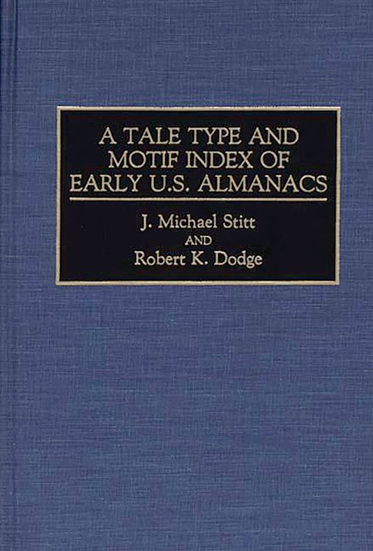 A Tale Type and Motif Index of Early U.S. Almanacs cover