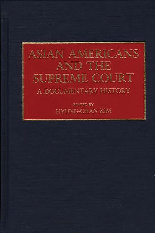 Asian Americans and the Supreme Court cover