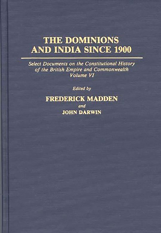 The Dominions and India Since 1900 cover