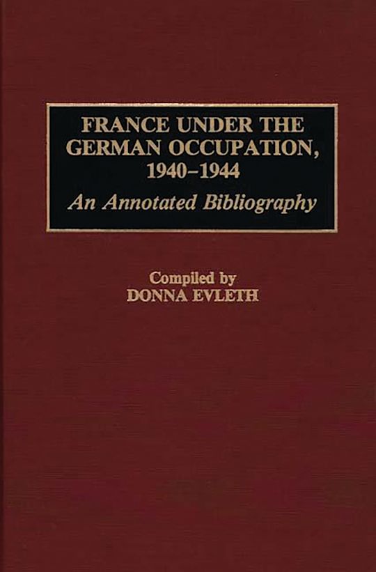 France Under the German Occupation, 1940-1944 cover