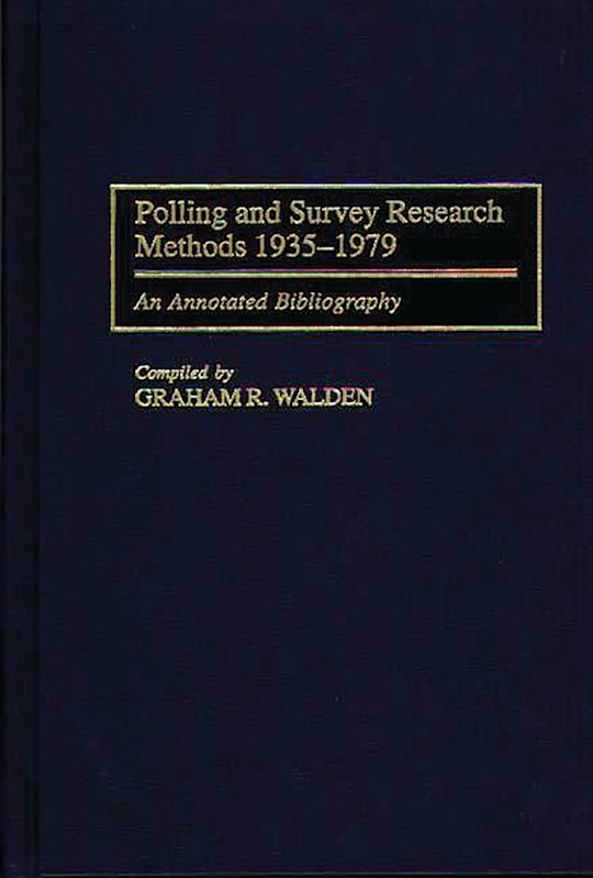Polling and Survey Research Methods 1935-1979 cover