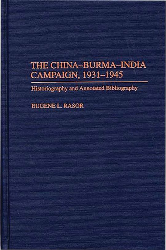 The China-Burma-India Campaign, 1931-1945 cover