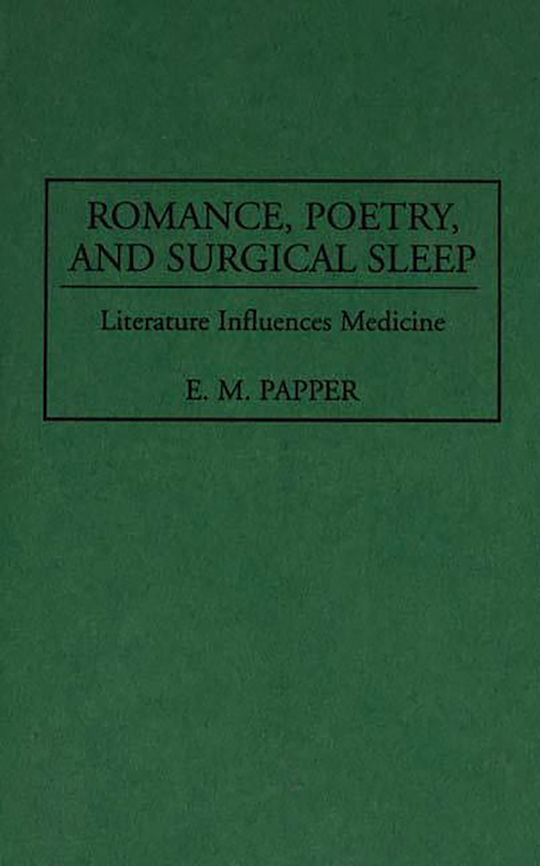 Romance, Poetry, and Surgical Sleep cover
