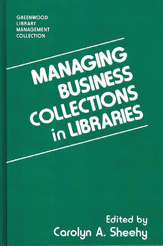 Managing Business Collections in Libraries cover