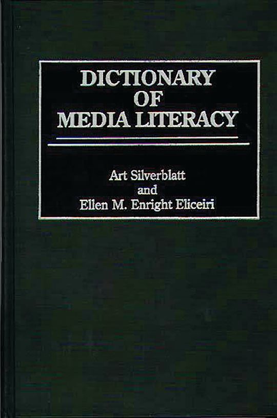 Dictionary of Media Literacy cover
