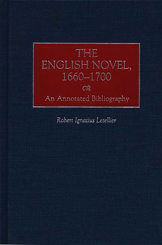 The English Novel, 1660-1700 cover