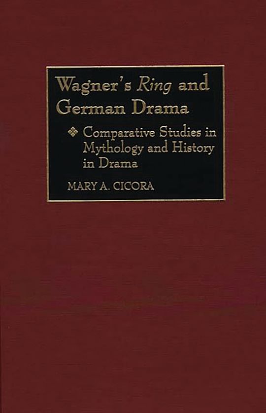 Wagner's Ring and German Drama cover