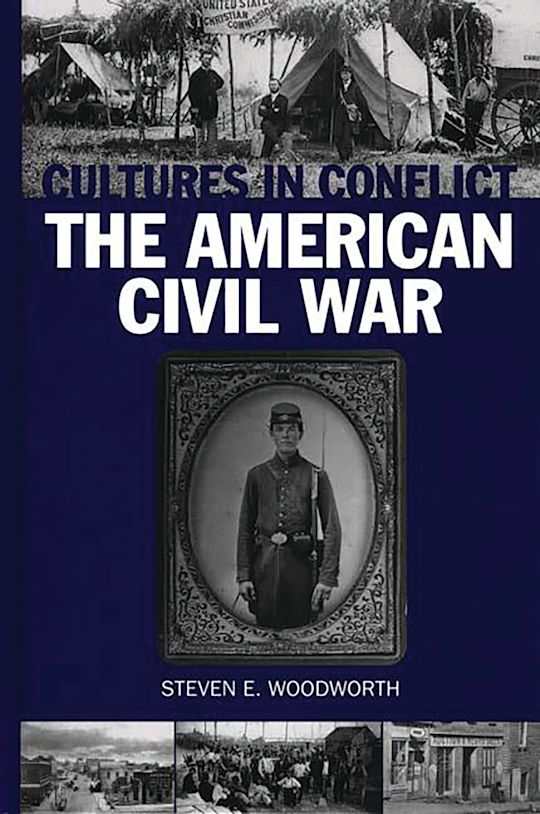 Cultures in Conflict--The American Civil War cover
