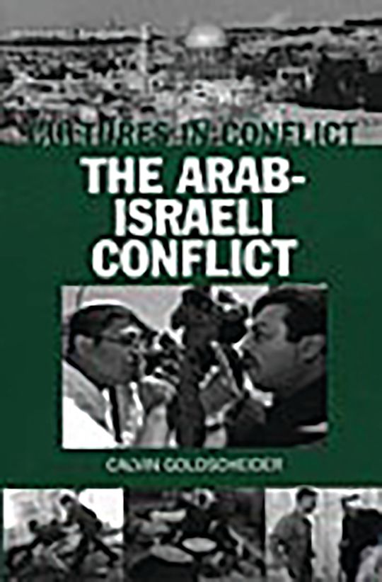 Cultures in Conflict--The Arab-Israeli Conflict cover