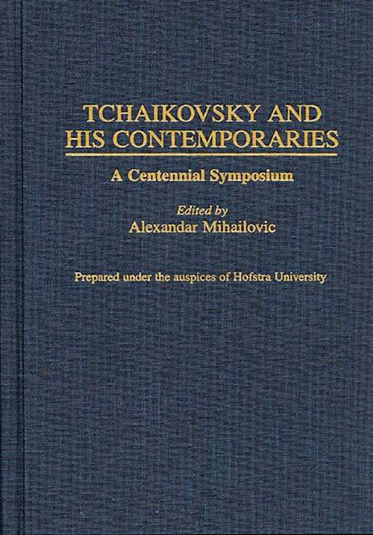 Tchaikovsky and His Contemporaries cover