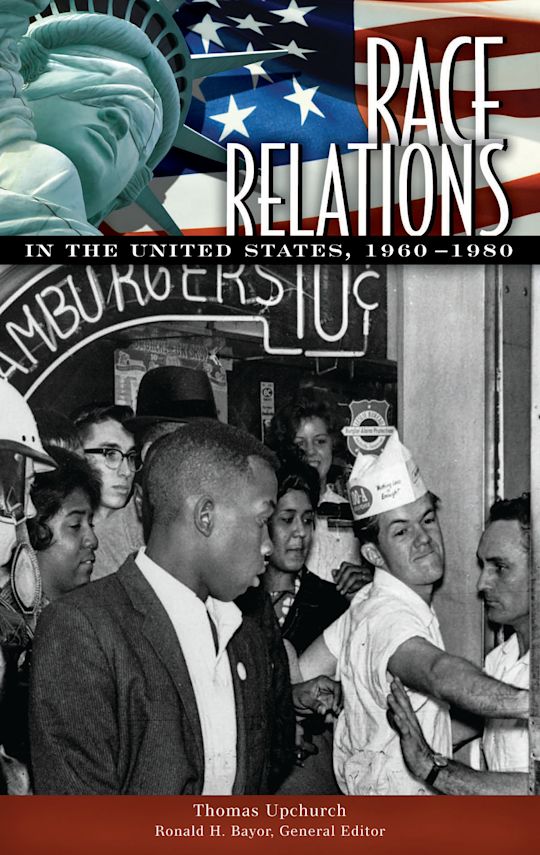 Race Relations in the United States, 1960-1980 cover
