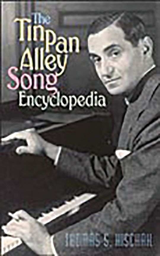 The Tin Pan Alley Song Encyclopedia cover
