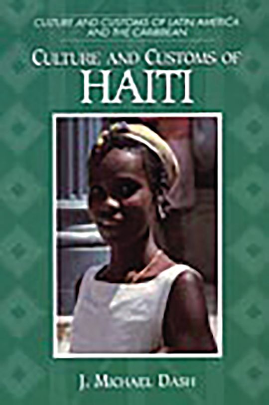 Culture and Customs of Haiti cover