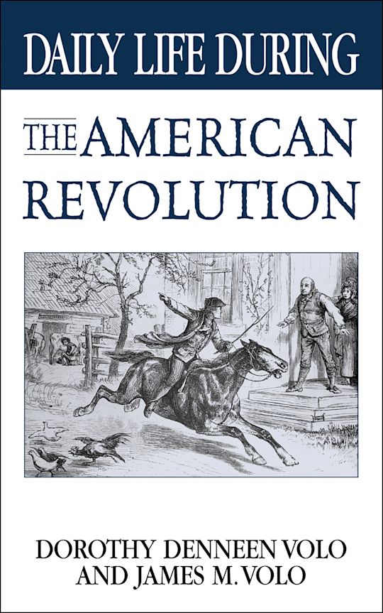 Daily Life During the American Revolution cover