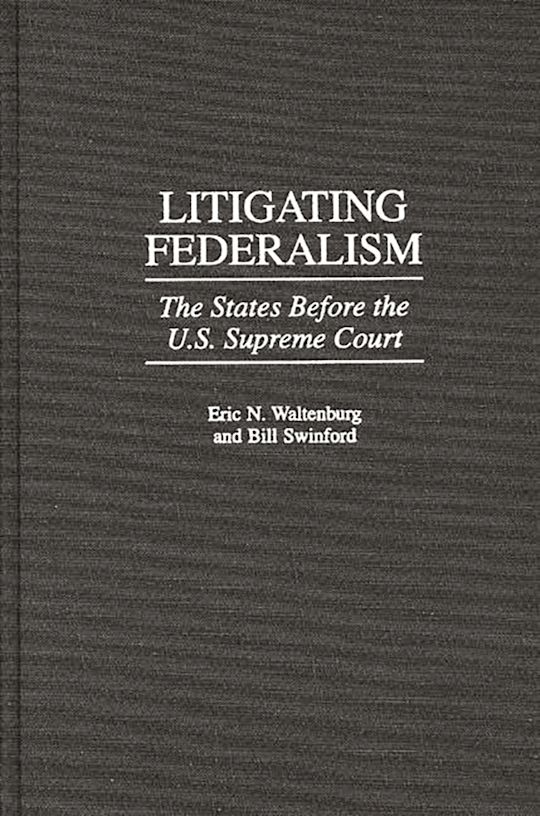 Litigating Federalism cover