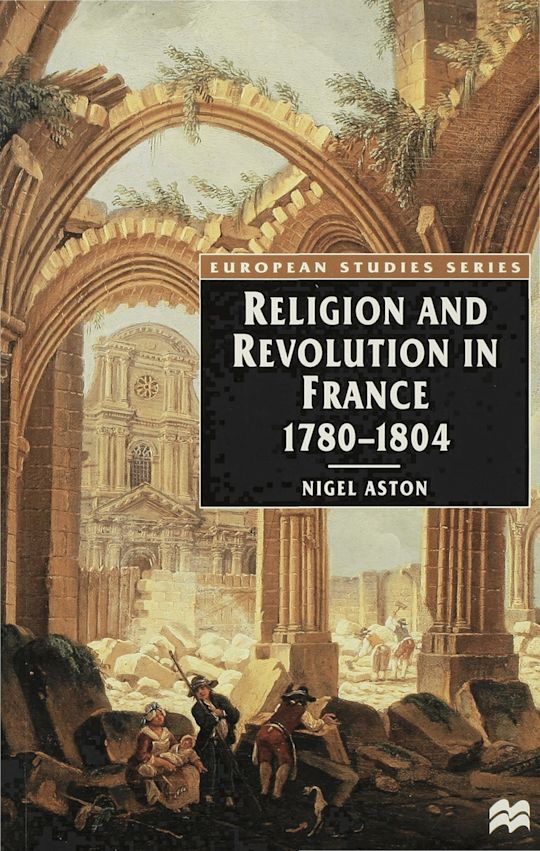 Religion and Revolution in France, 1780-1804 cover