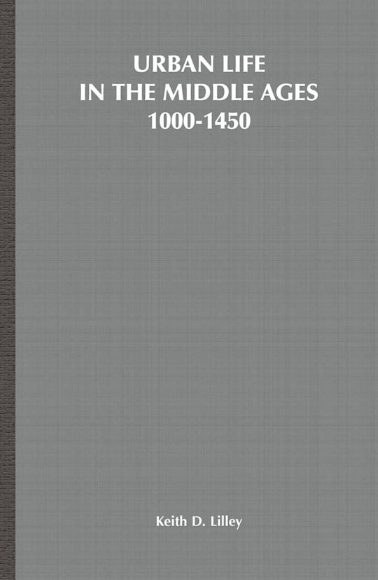 Urban Life in the Middle Ages cover