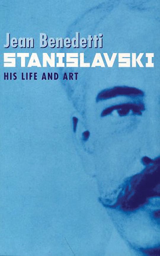 Stanislavski: His Life and Art cover