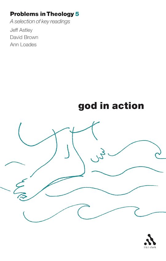 God in Action (Problems in Theology) cover