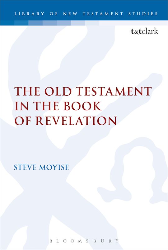 The Old Testament in the Book of Revelation cover