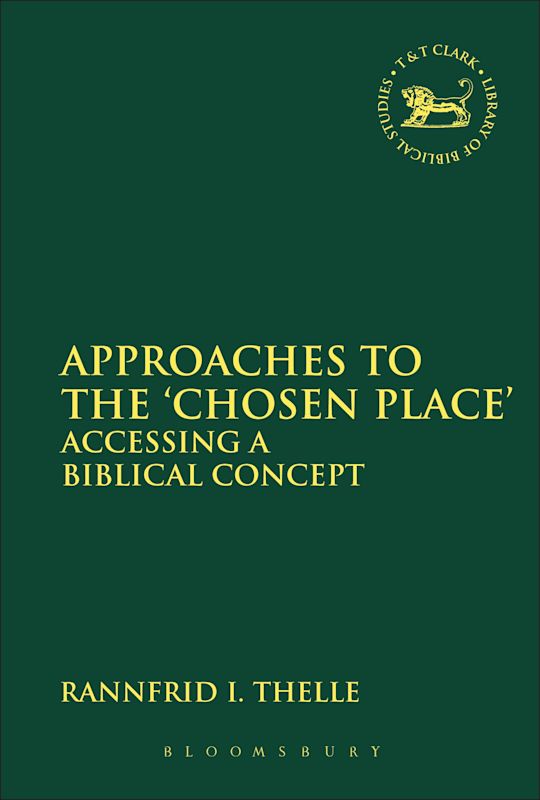 Approaches to the 'Chosen Place' cover
