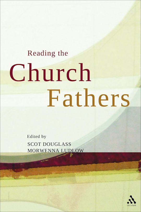 Reading the Church Fathers cover