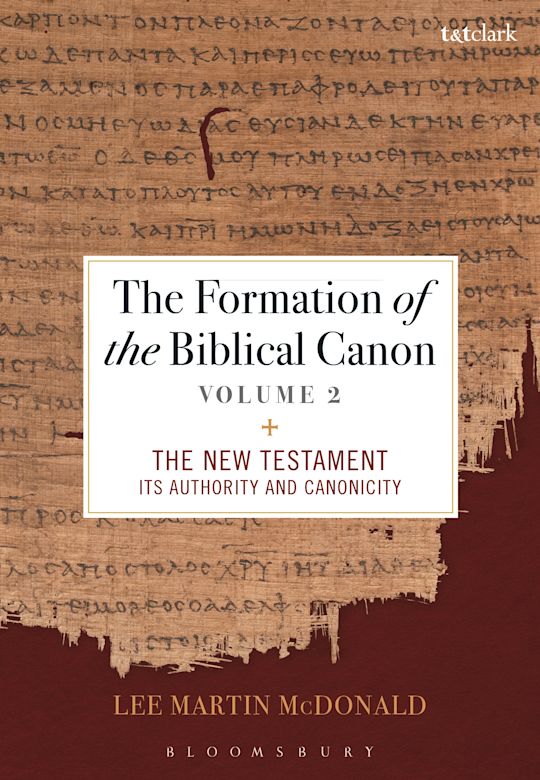 The Formation of the Biblical Canon: Volume 2 cover