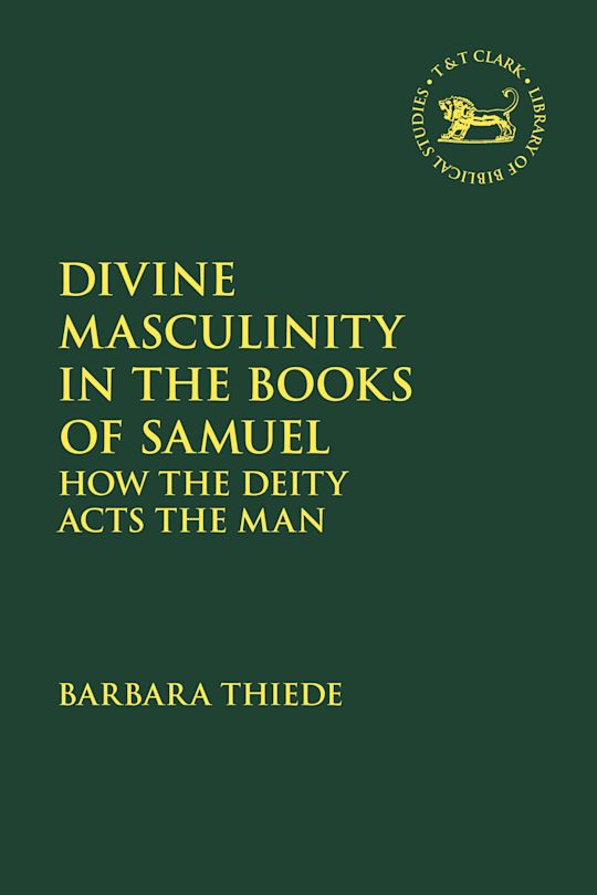 Divine Masculinity in the Books of Samuel cover