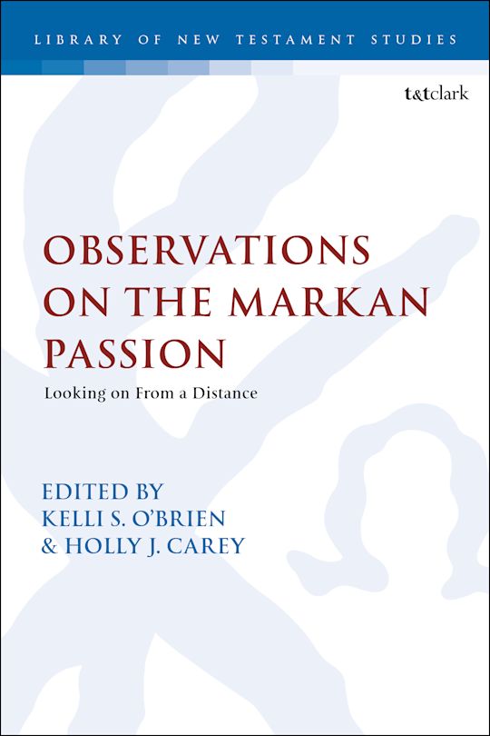 Observations on the Markan Passion cover