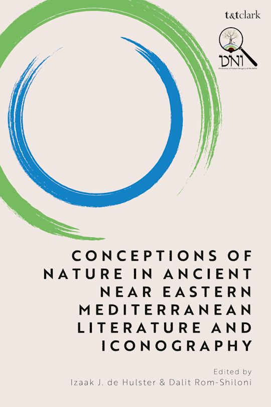 Conceptions of Nature in Ancient Near Eastern Mediterranean Literature and Iconography cover