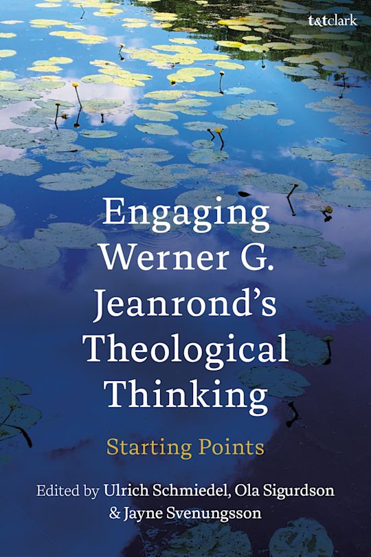 Engaging Werner G. Jeanrond's Theological Thinking: Starting Points cover