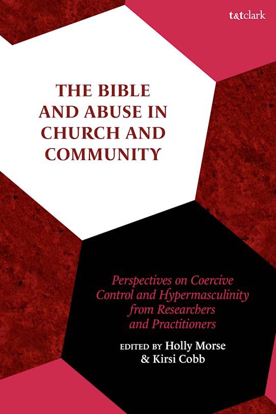 The Bible and Abuse in Church and Community cover