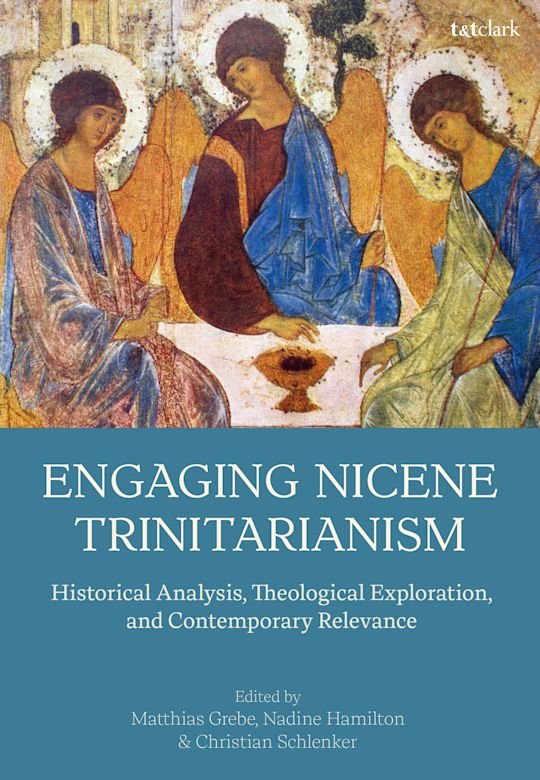 Engaging Nicene Trinitarianism cover