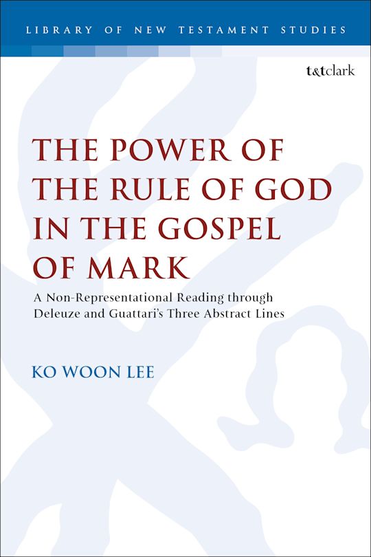 The Power of the Rule of God in the Gospel of Mark cover