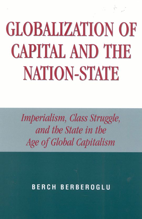 Globalization of Capital and the Nation-State cover