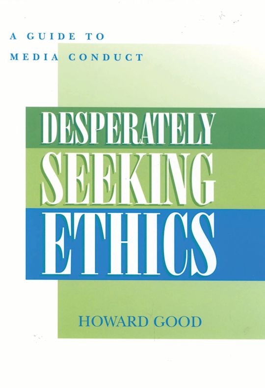 Desperately Seeking Ethics cover