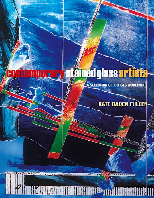 Contemporary Stained Glass Artists cover