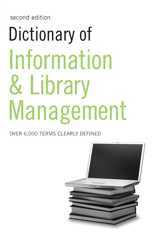 Dictionary of Information and Library Management cover