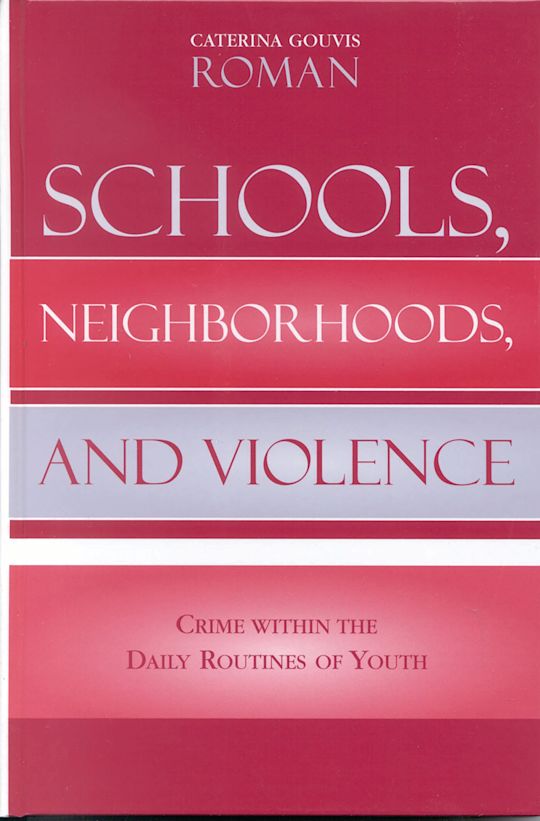 Schools, Neighborhoods, and Violence cover
