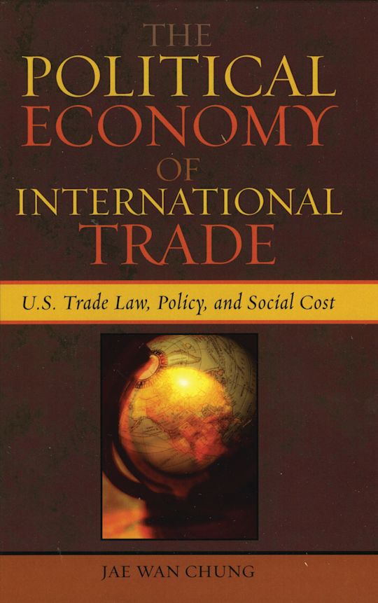 The Political Economy of International Trade cover