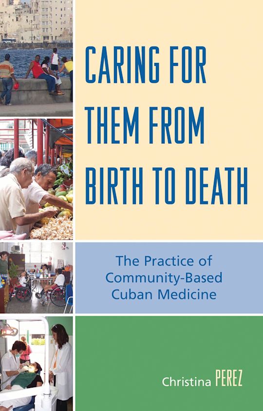 Caring for Them from Birth to Death cover