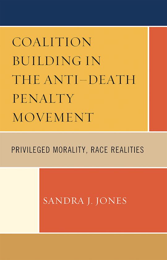 Coalition Building in the Anti-Death Penalty Movement cover