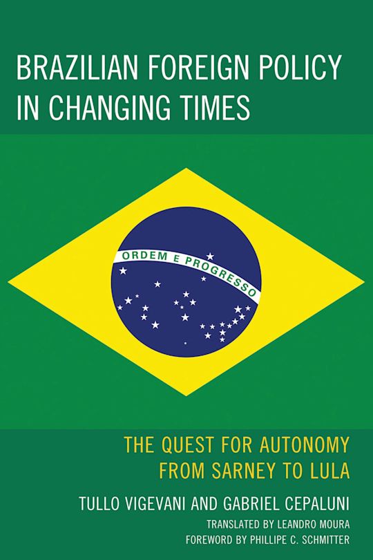 Brazilian Foreign Policy in Changing Times cover
